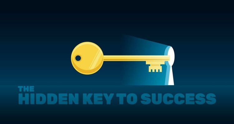 The Hidden Key to Success