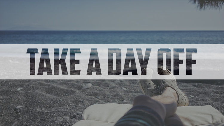 Take the Day Off