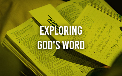 Exploring God’s Word