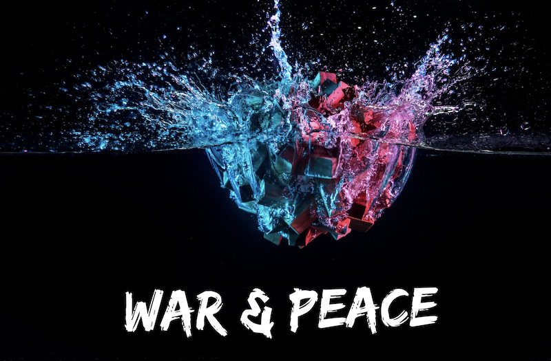 Why The Chaos/War and Peace