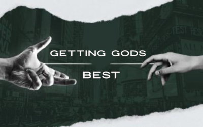 Getting God’s Best