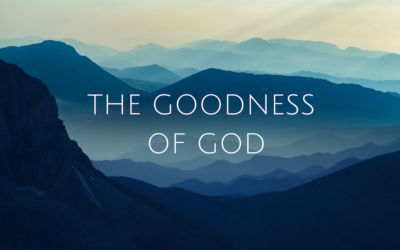 The Goodness of God