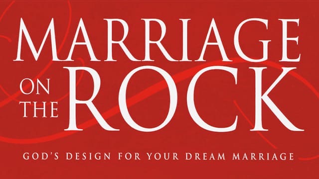 Marriage on the Rock