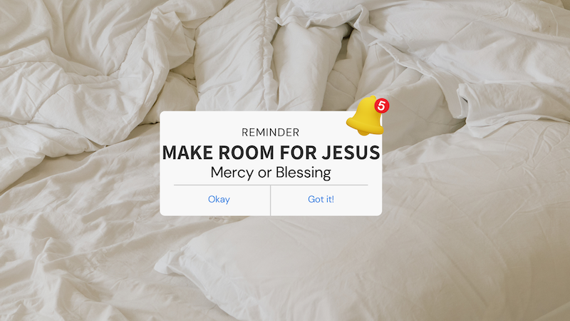 Make Room For Jesus