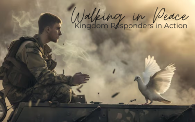 Walking in Peace | Kingdom Responders in Action