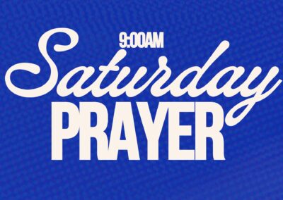 Saturday Prayer