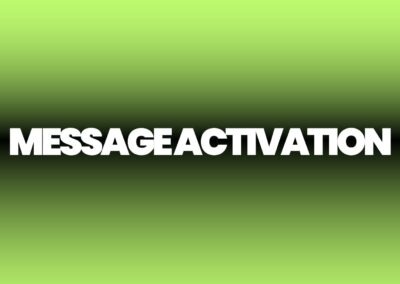 Message Activation